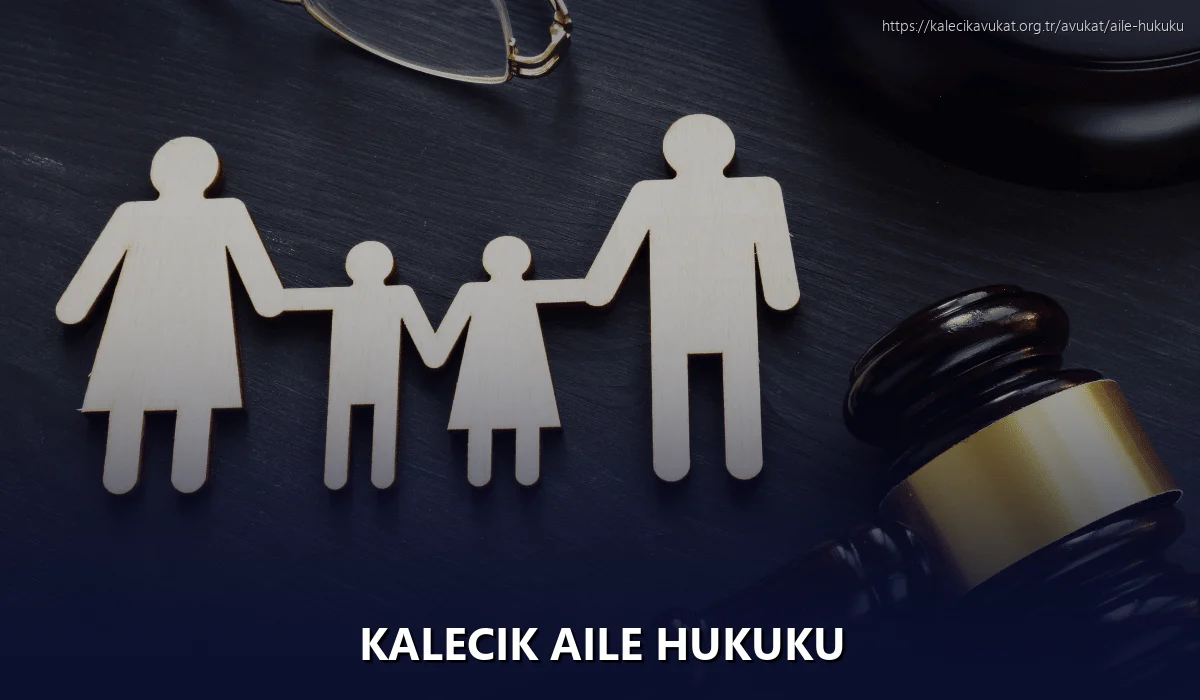 Kalecik Aile Hukuku