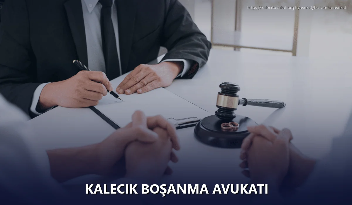 Kalecik Boşanma Avukatı