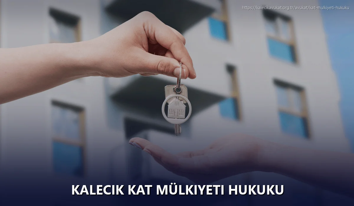 Kalecik Kat Mülkiyeti Hukuku