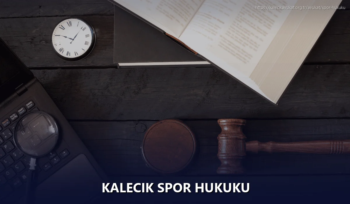 Kalecik Spor Hukuku